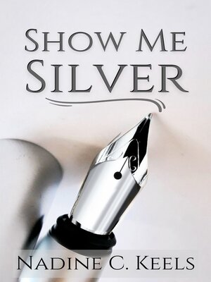 cover image of Show Me Silver